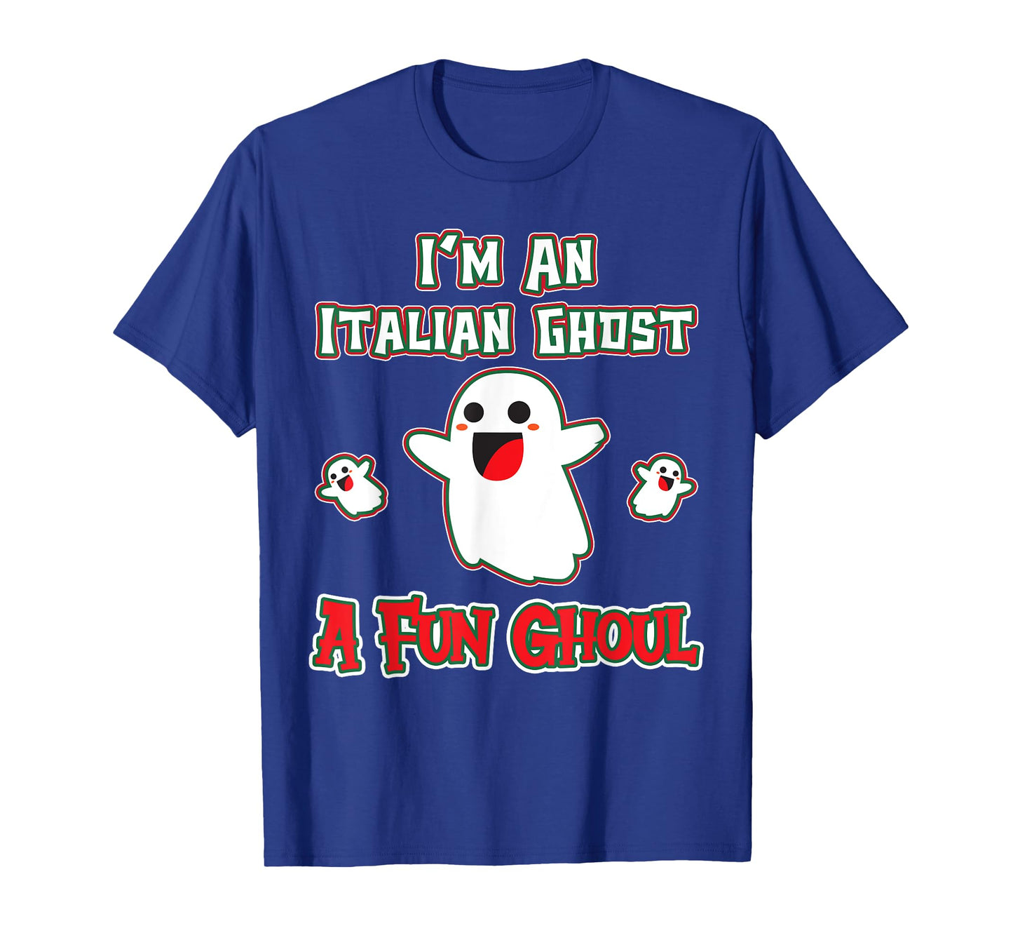 Funny Italian Shirts Italy Halloween Ghost A Fun Ghoul T-Shirt