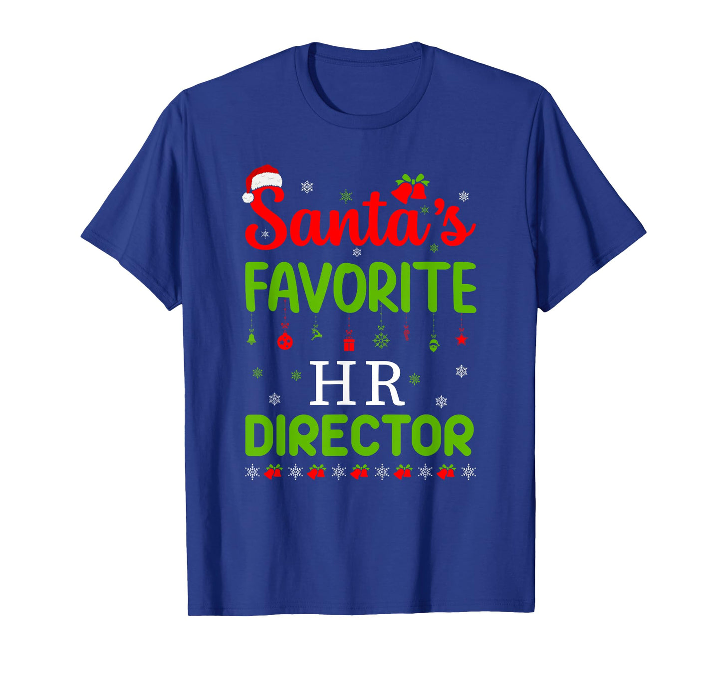 Christmas Santa's Favorite Hr Director Cute Merry Xmas Party T-Shirt