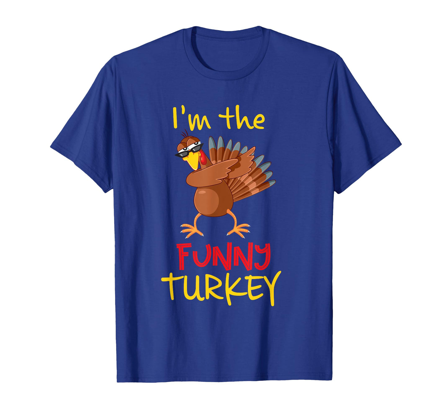 Funny Turkey Matching Family Group Thanksgiving Party T-Shirt