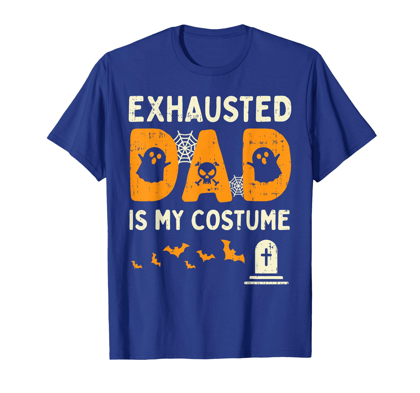 Exhausted Dad Costume Funny Matching Halloween Men Gift T-Shirt