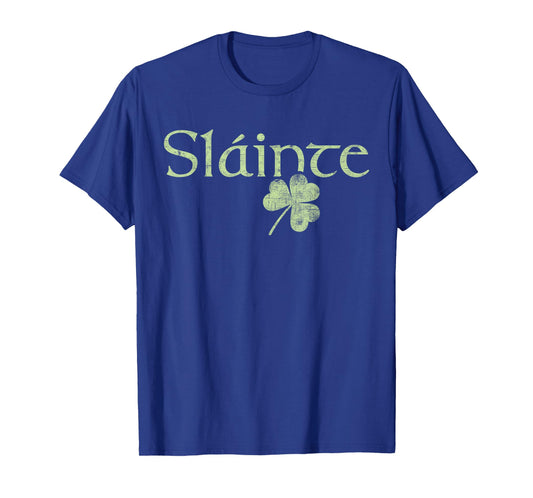 Slainte shamrock Irish lucky green Ireland St Patricks Day T-Shirt