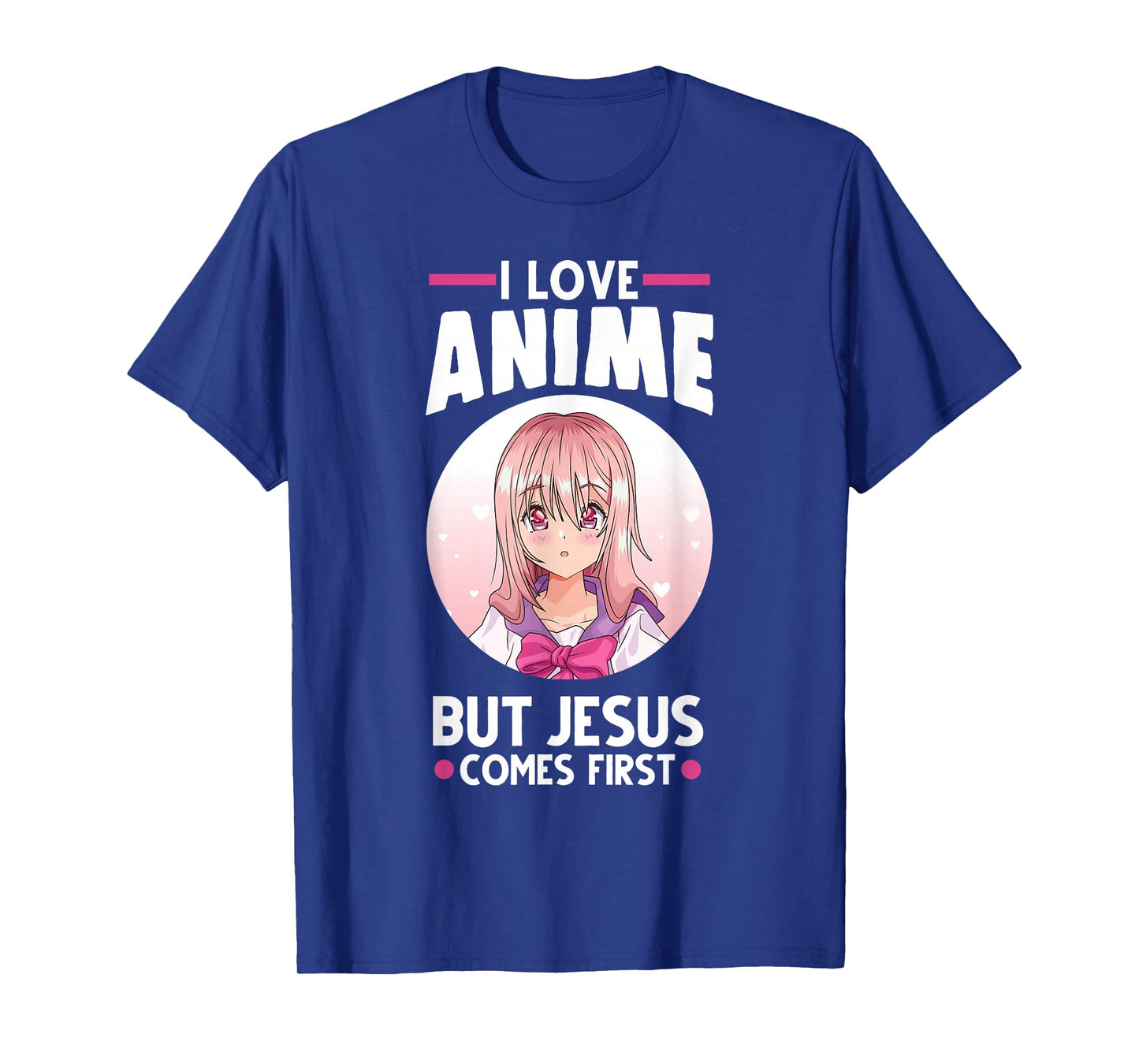 I Love Anime But Jesus Comes First Anime T-Shirt Small