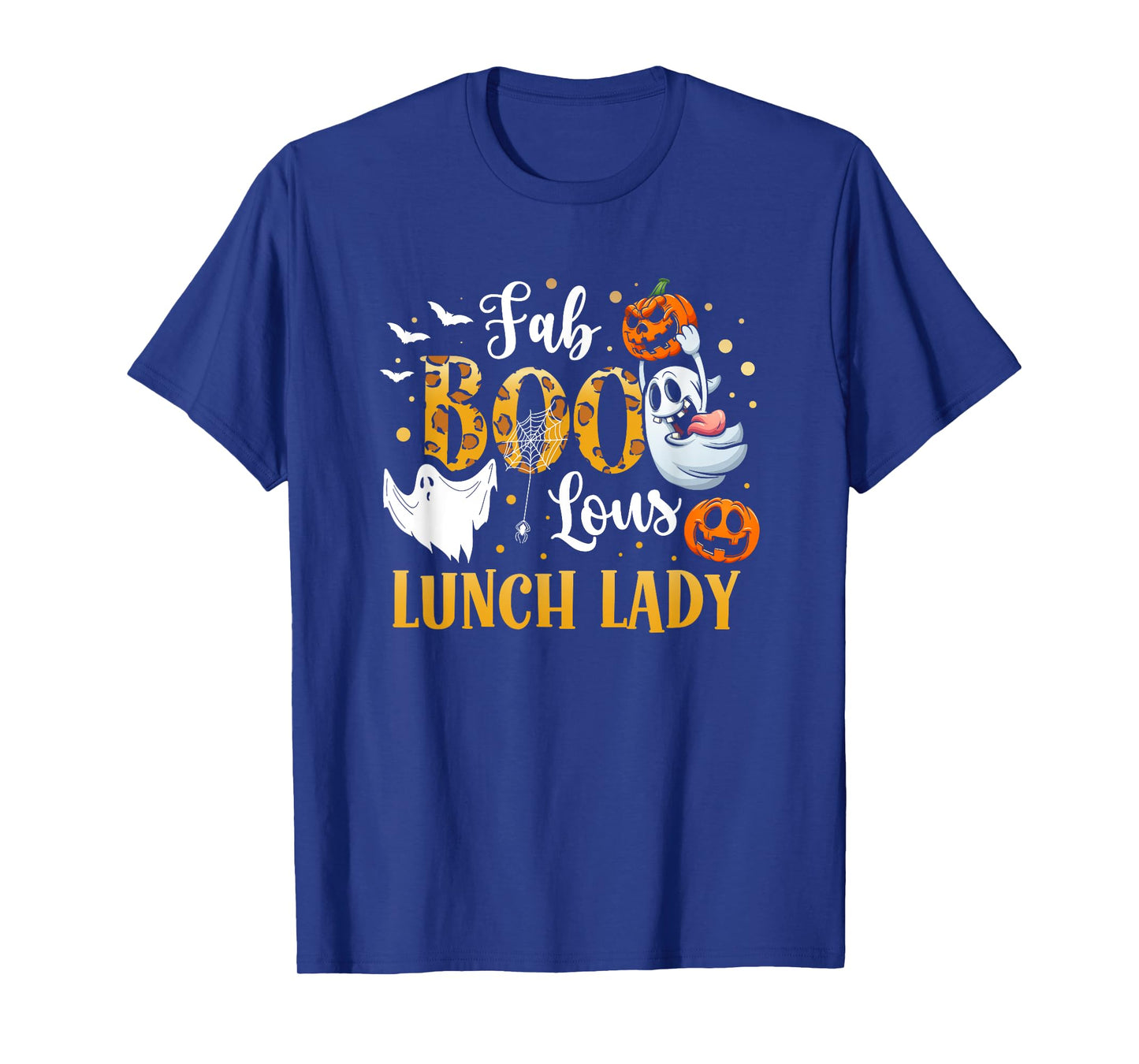 Spooky Fab Boo Lous Ghost Halloween Lunch Lady T-Shirt
