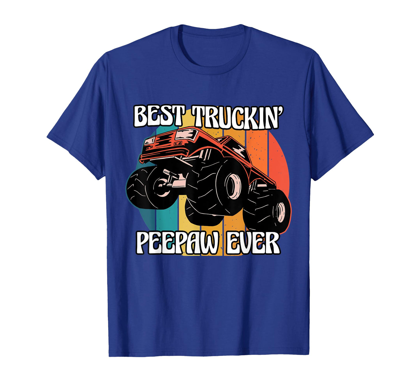Mens Best Trucking Peepaw Ever Monster Truck Trucker USA T-Shirt