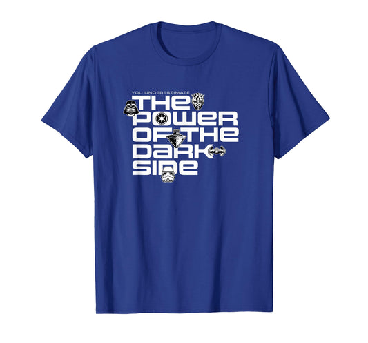 Star Wars Sith You Underestimate the Power of the Dark Side T-Shirt