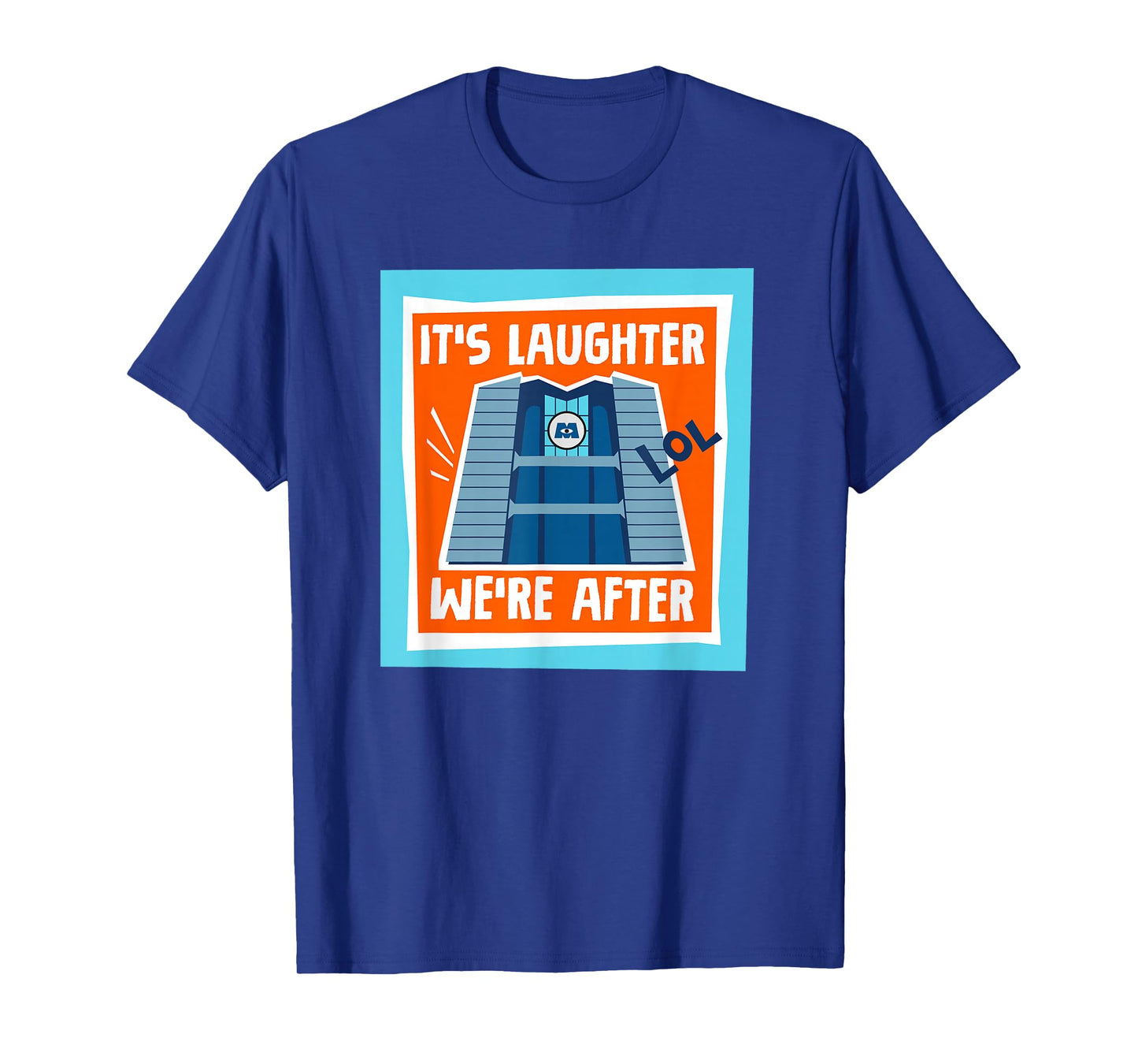 Disney and Pixar’s Monsters At Work Laughter We’re After T-Shirt