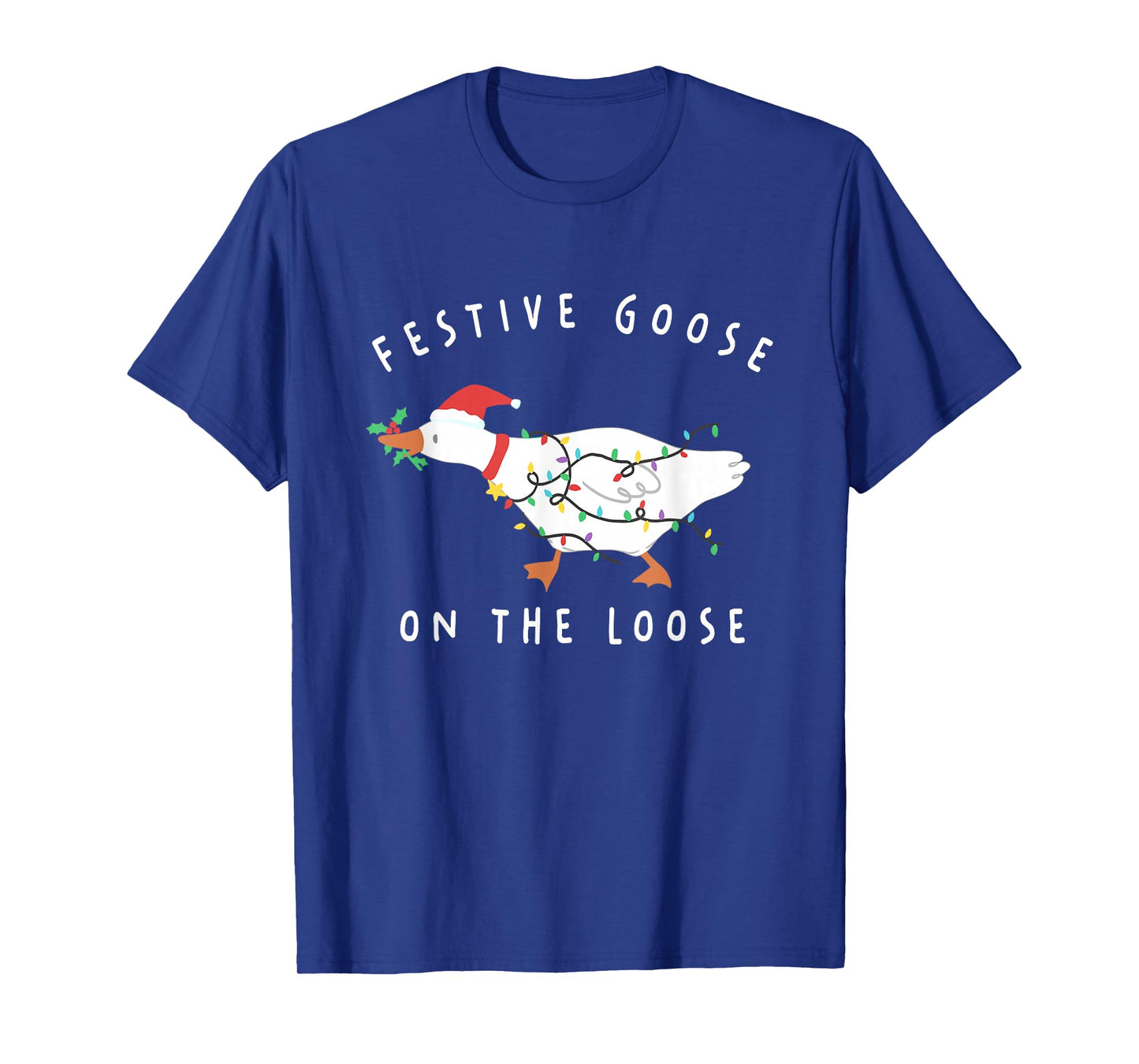 Festive Goose on The Loose Christmas Santa Silly Goose Farm T-Shirt