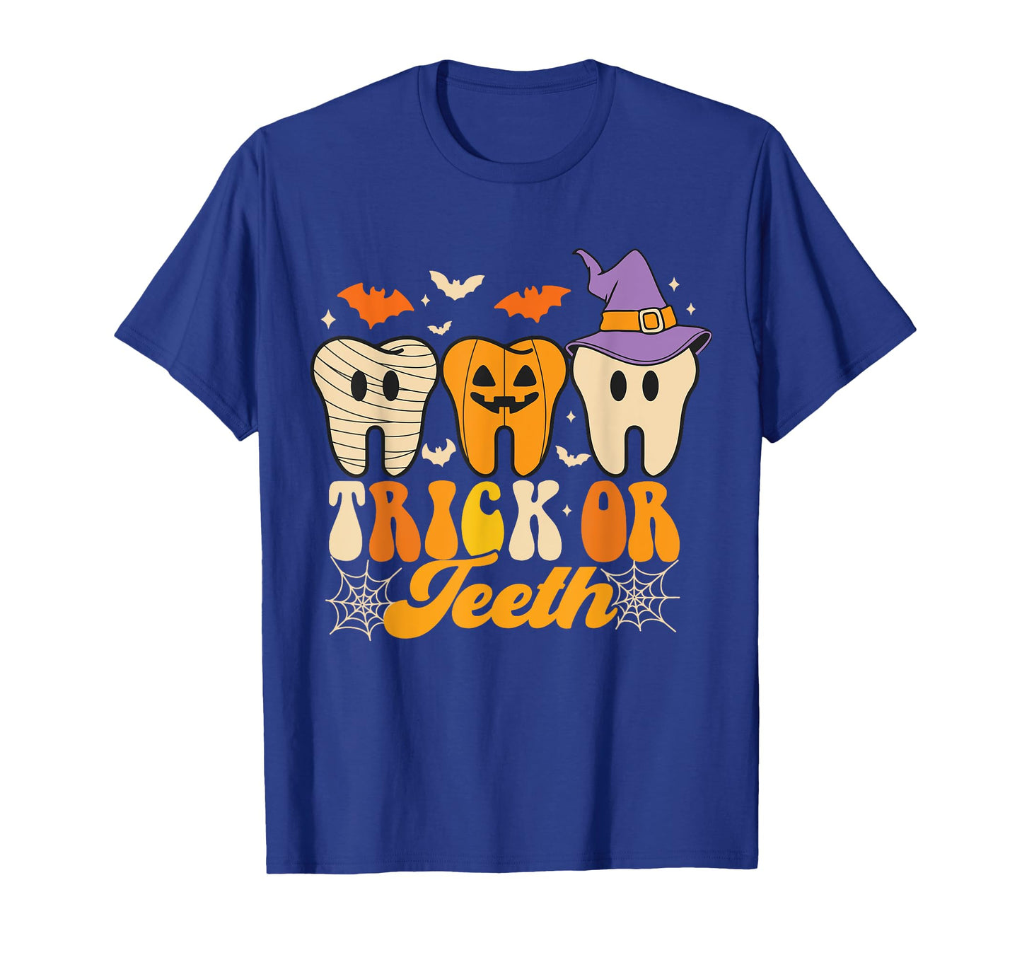 Trick Or Teeth Halloween Costumes Dental Assistant Dentist T-Shirt