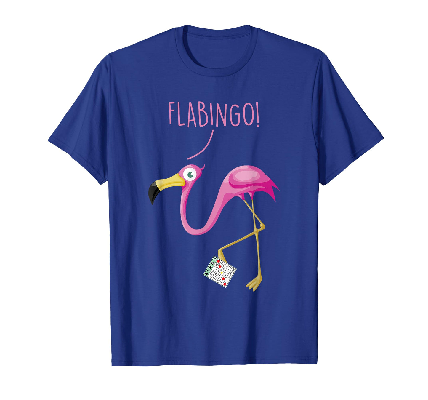Flabingo! Lucky Player Bingo Player Bingo Addict T-Shirt