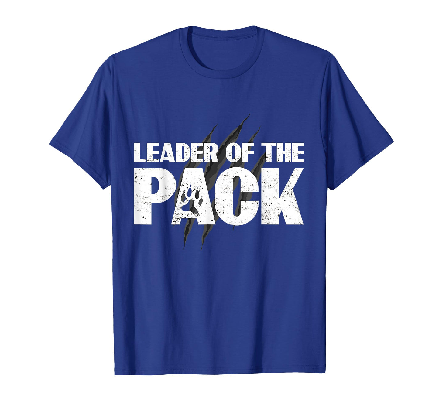 Wolf Pack Gift design | Leader of The Pack Paw Print design T-Shirt