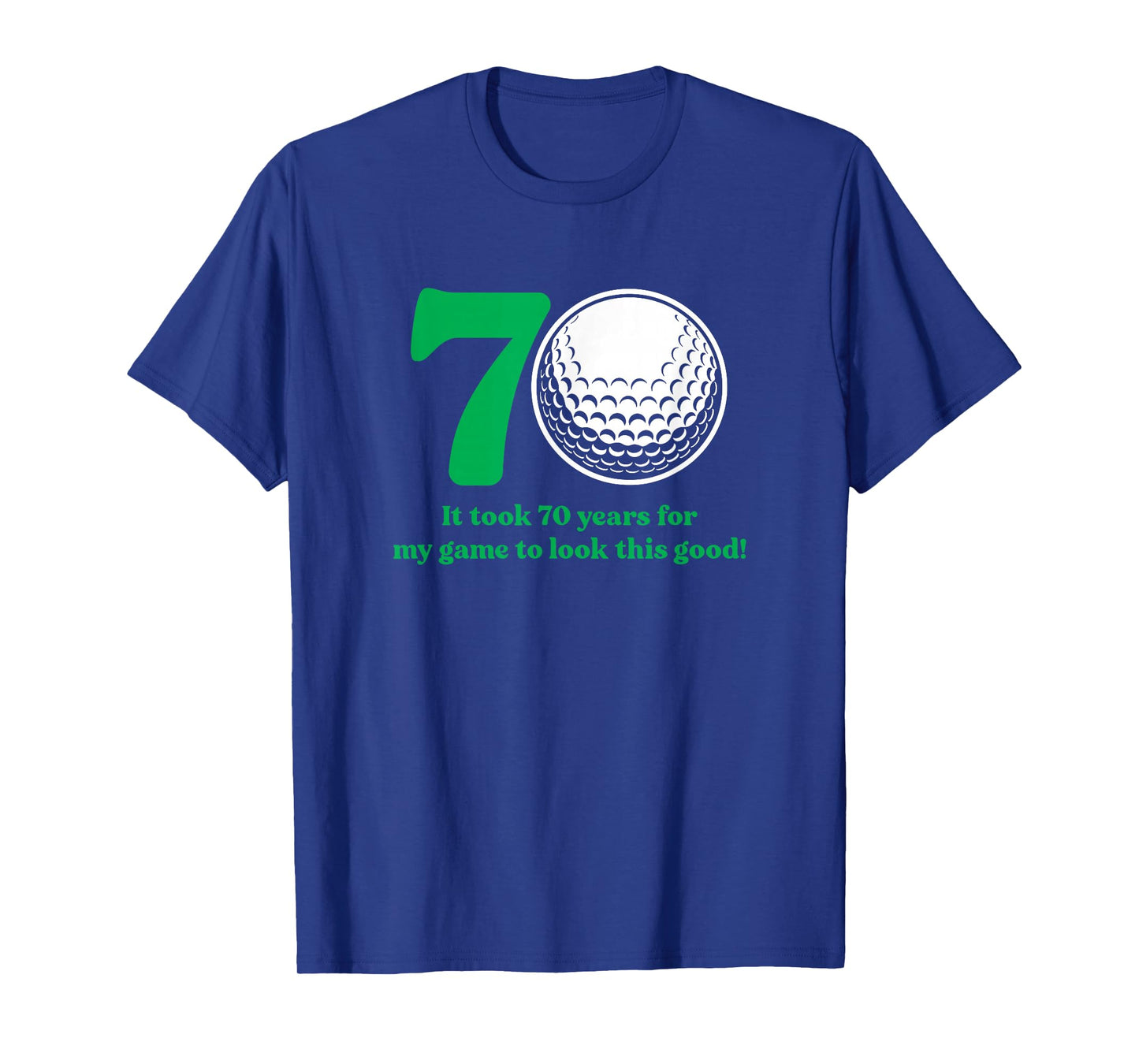 70 Year Old Golfer: Golfing Golf 70th Birthday T-Shirt