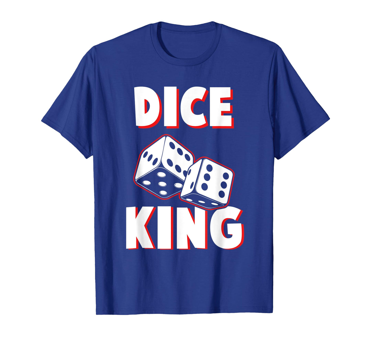 Dice King Funny Board Game Champion Geek T-Shirt