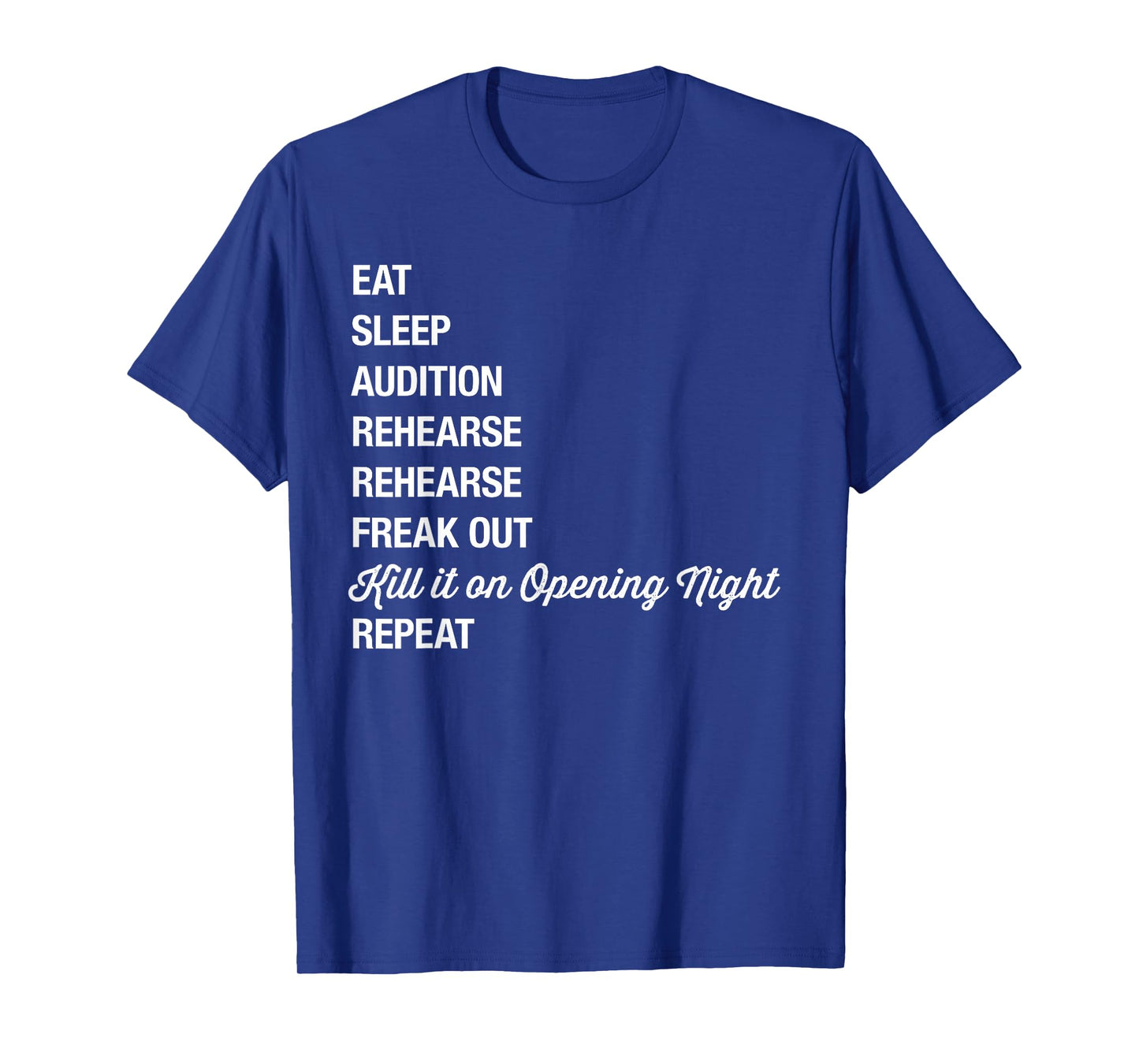 Funny Theatre Geek Gift Musical Life Eat You T-Shirt