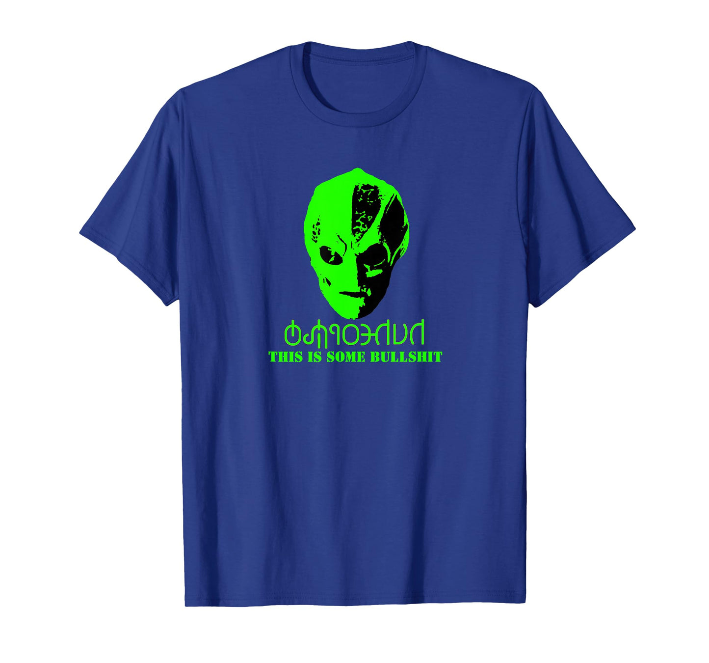 Vanderspeigle Alien This some bullshit Funny T-Shirt