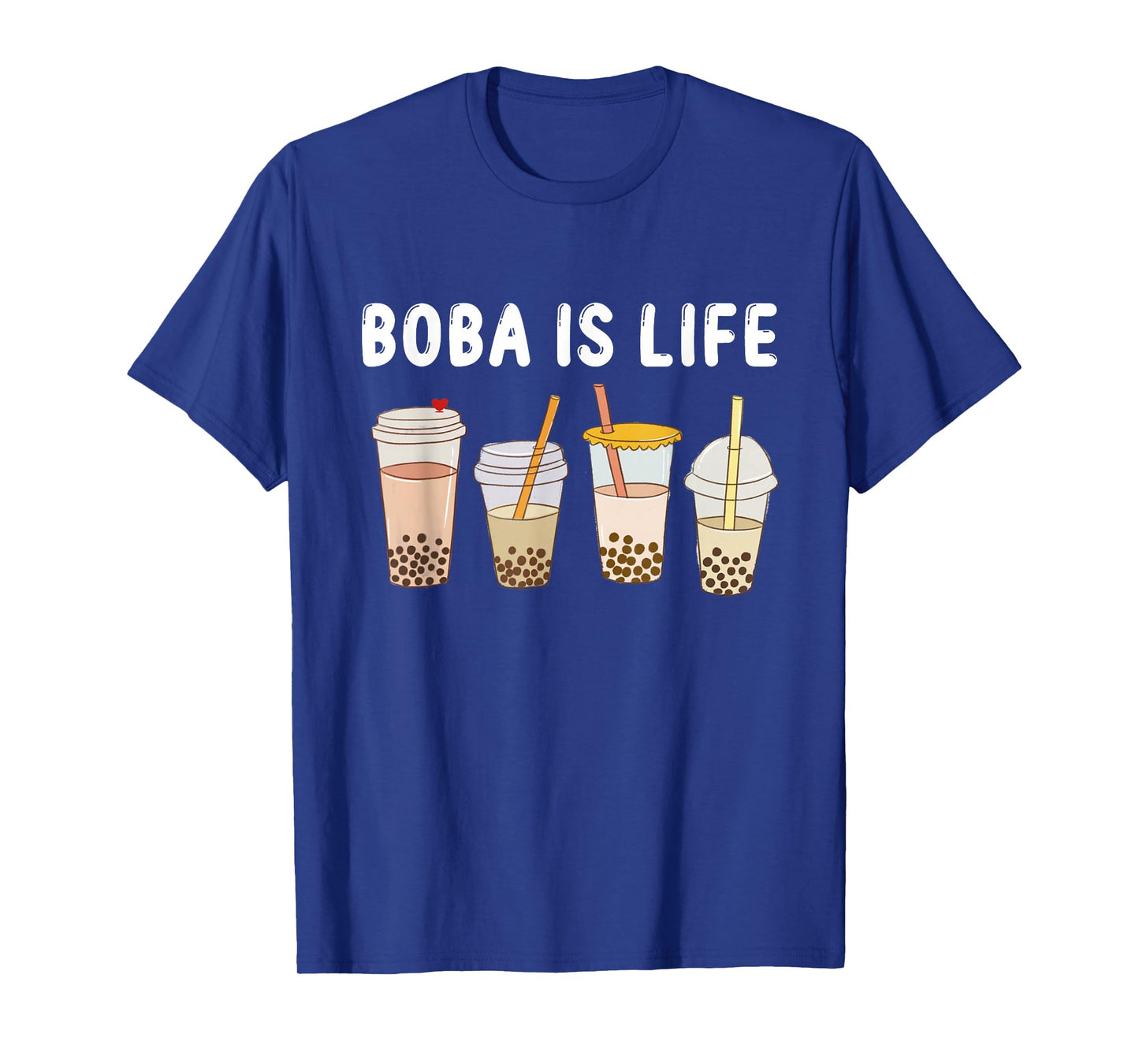 Boba is Life Funny Kawaii Bubble Milk - Bubble Tea Boba Tea T-Shirt