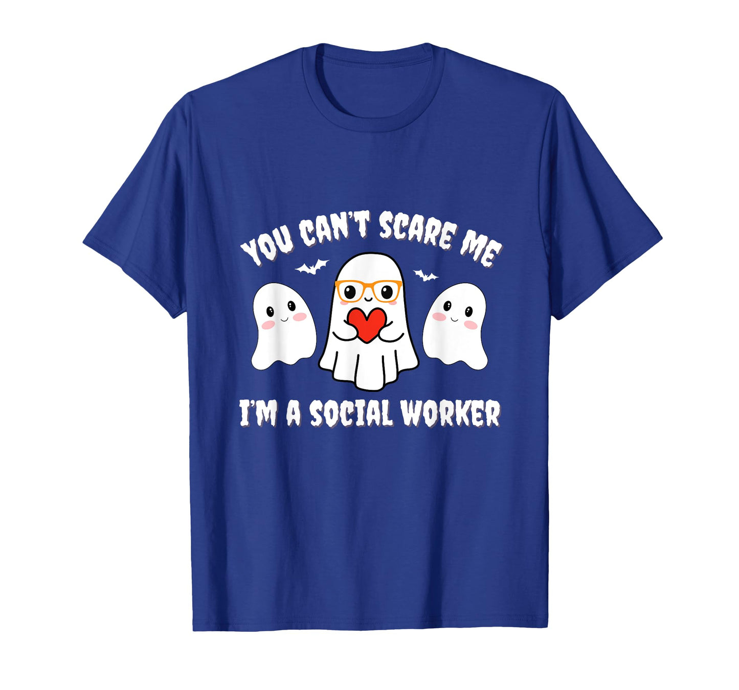 You Can’t Scare Me I’m a Social Worker Halloween Ghost Funny T-Shirt