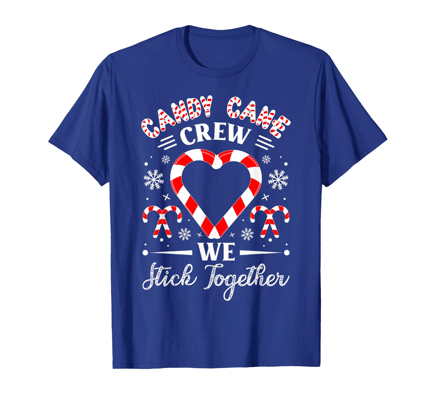 Candy Cane Crew Funny Christmas Holiday Party Men Women T-Shirt