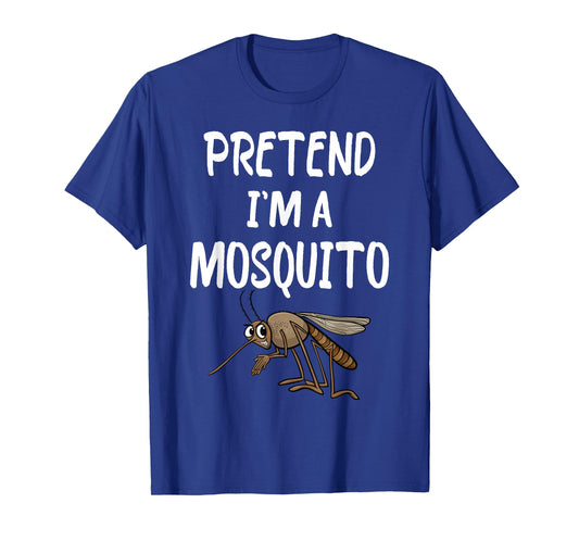 Pretend I'm A Mosquito Funny Lazy Halloween Costume party T-Shirt