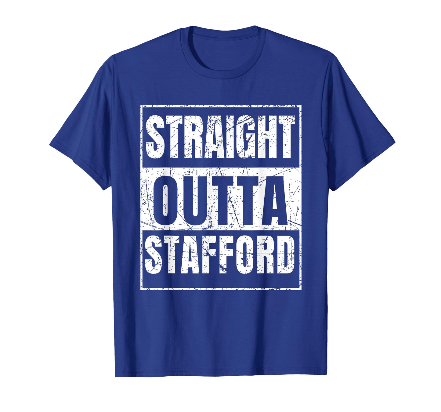 Straight Outta Stafford T-Shirt