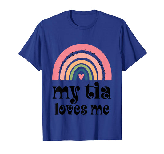 Kids My Tia Loves Me Niece Rainbow T-Shirt