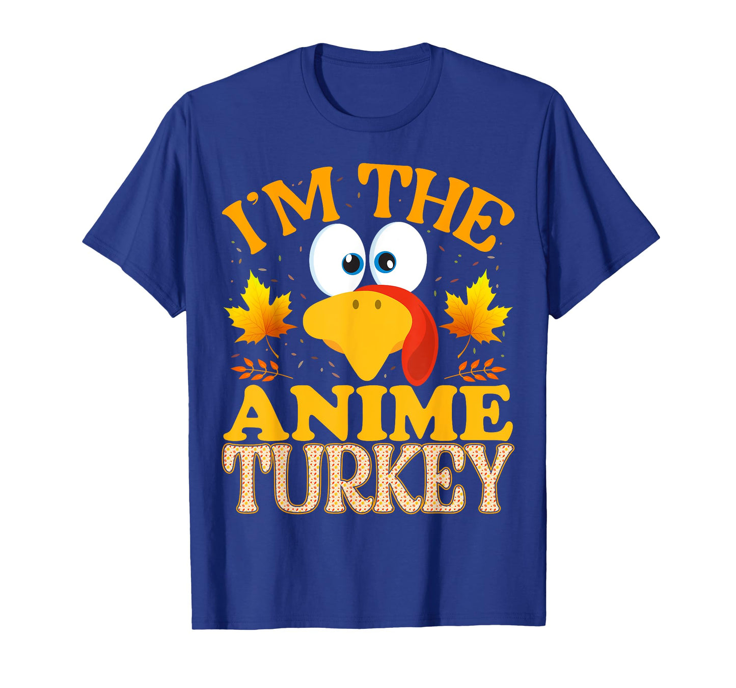 Thanksgiving I'm The Anime Turkey Matching T-Shirt