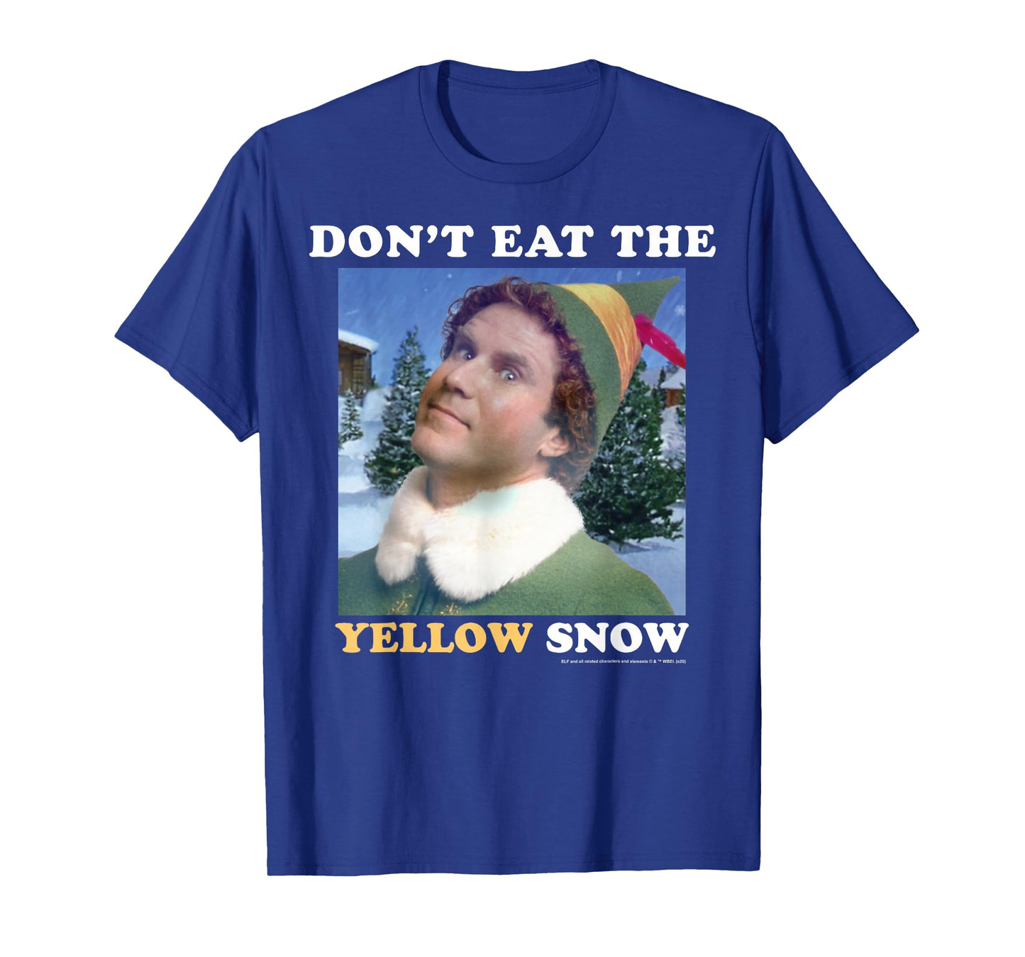 Elf Don't Eat The Yellow Snow T-Shirt