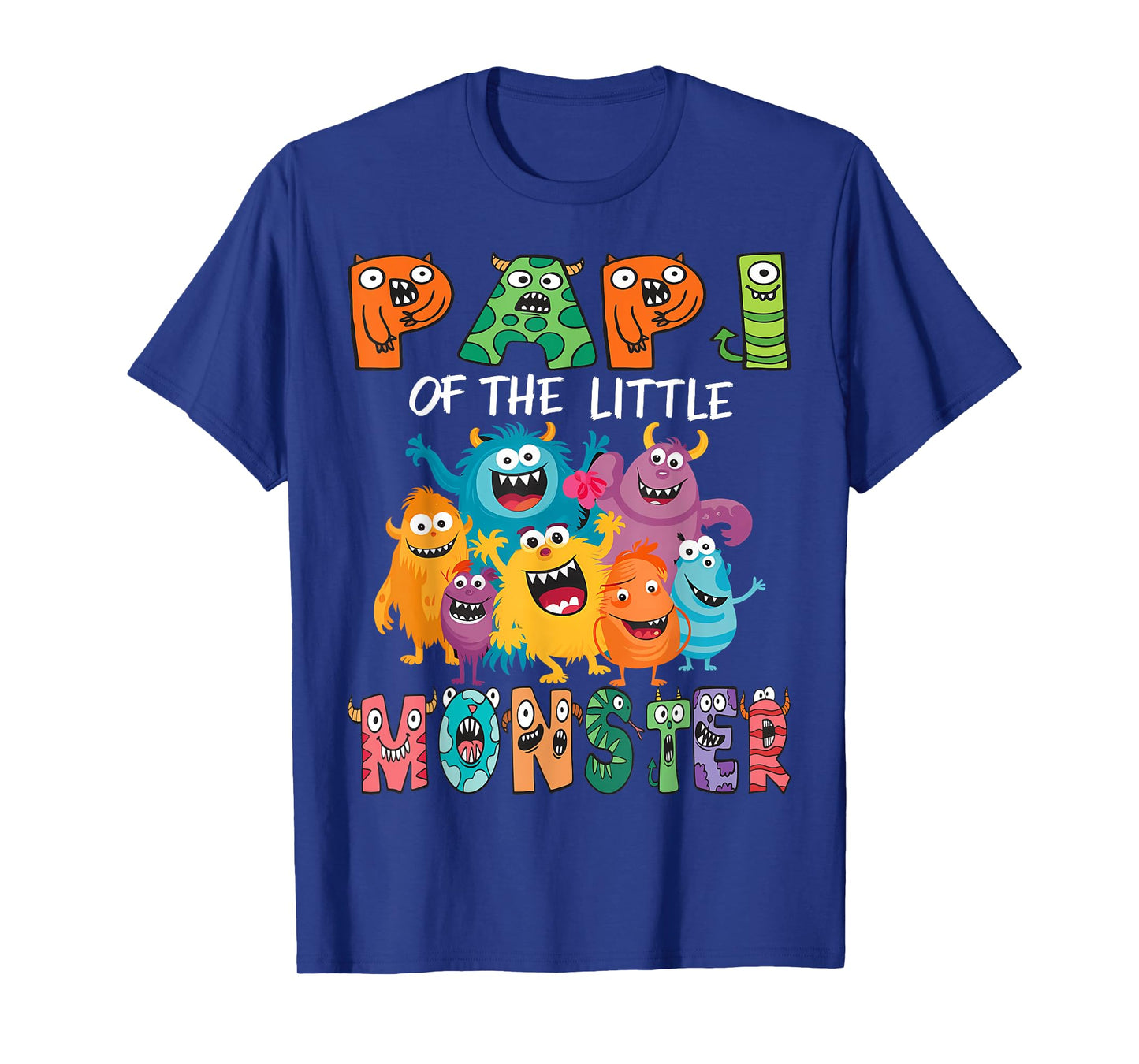 Papi Of The Little Monster Kids 1St Birthday Party T-Shirt