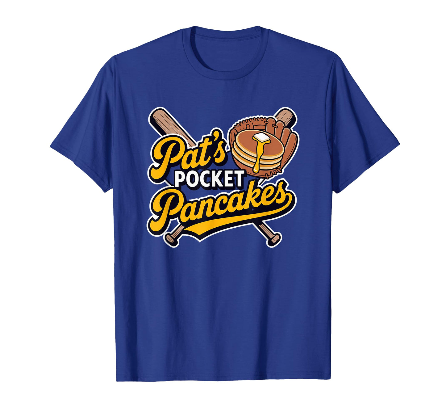 Pat's Pocket Pancakes Baseball Glove Stack Syrup T-Shirt