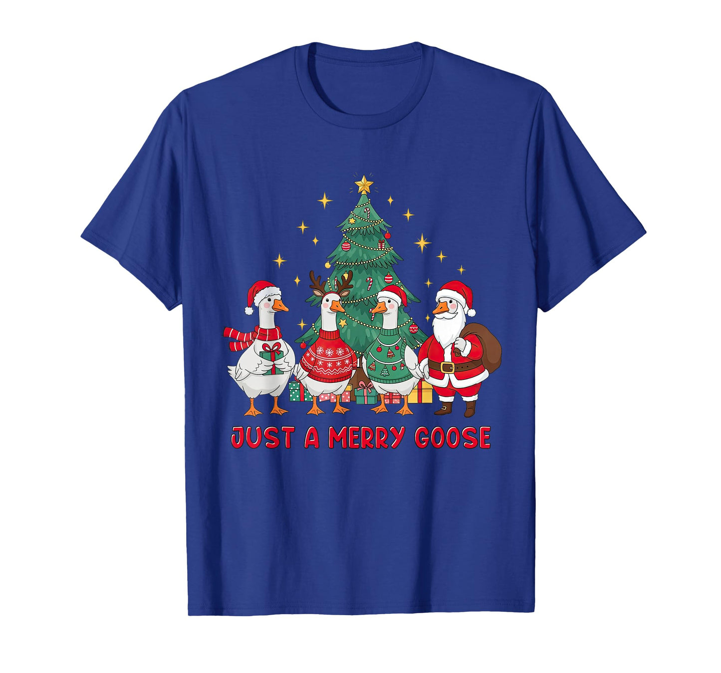 Just A Merry Goose Christmas Tree Goosemas Santa Geese Xmas T-Shirt