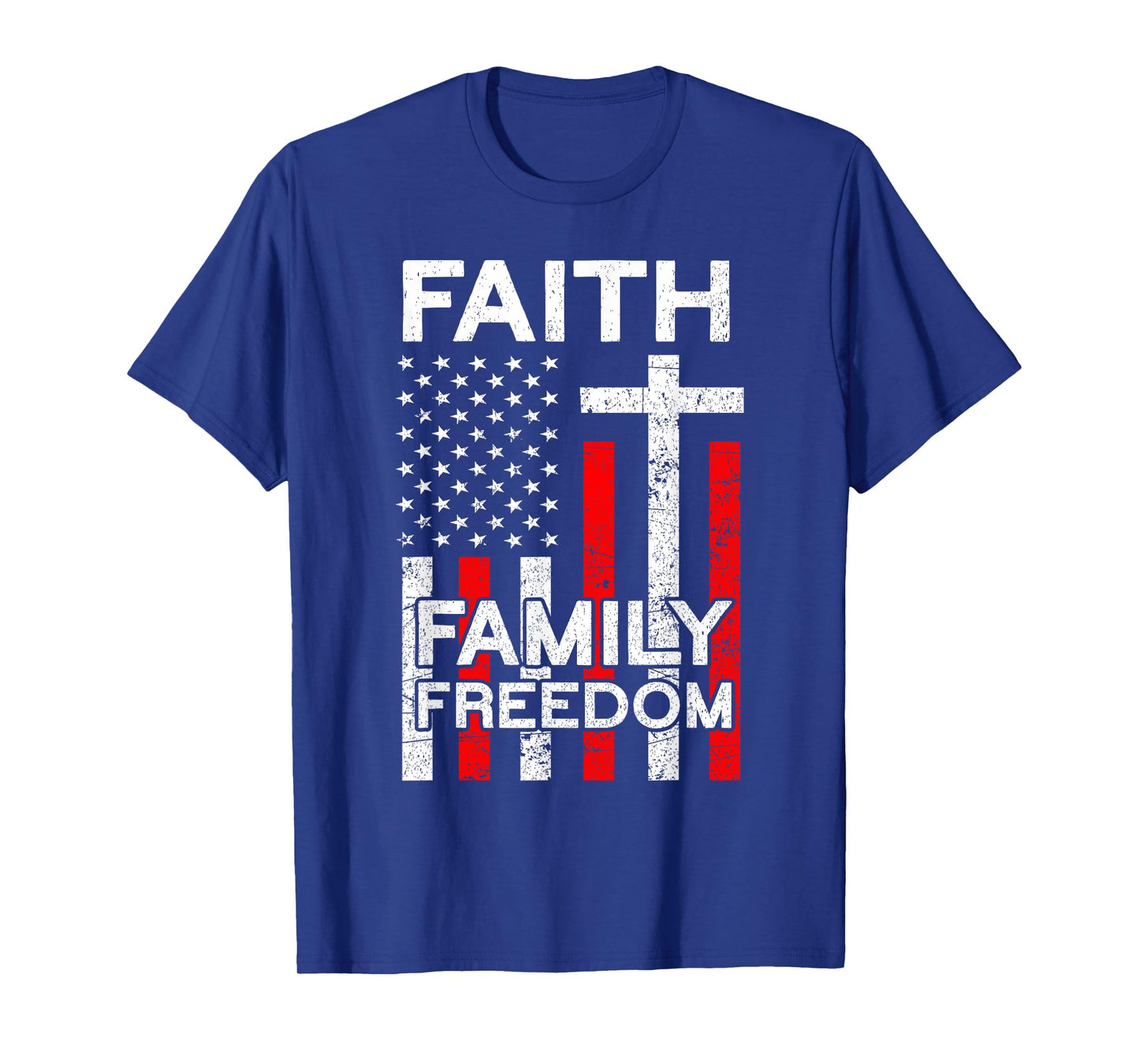 Faith Family Freedom | American Veterans Day Family Faith T-Shirt
