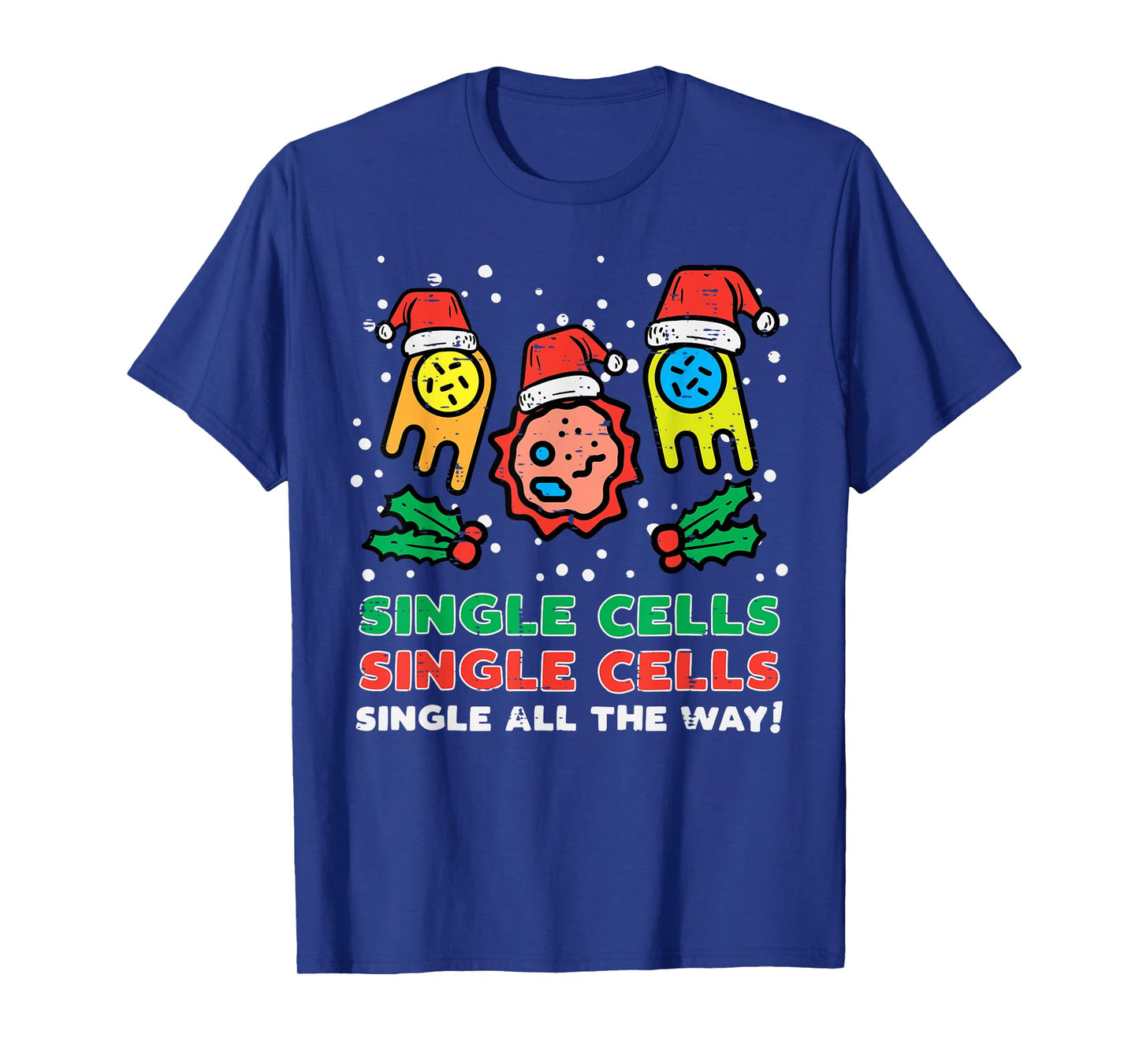 Christmas Single Cells Funny Xmas Science Biology Men Women T-Shirt