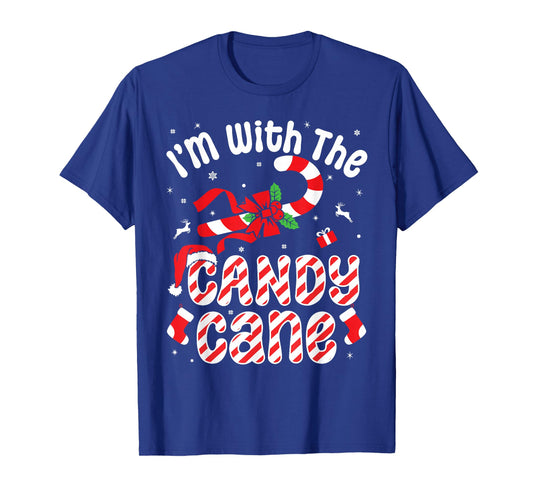 I’m With The Candy Cane Funny Christmas Candy Merry Xmas T-Shirt