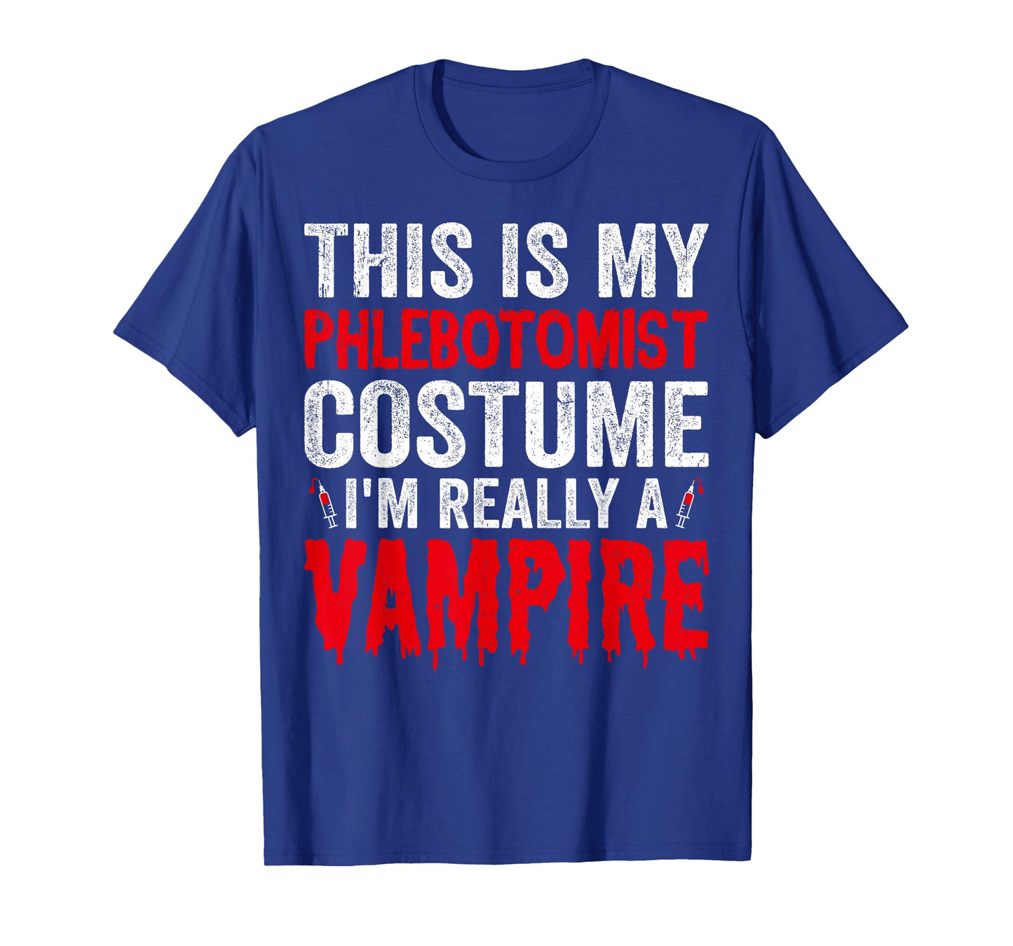 This Is My Phlebotomist Costume Vampire Ghost Halloween T-Shirt