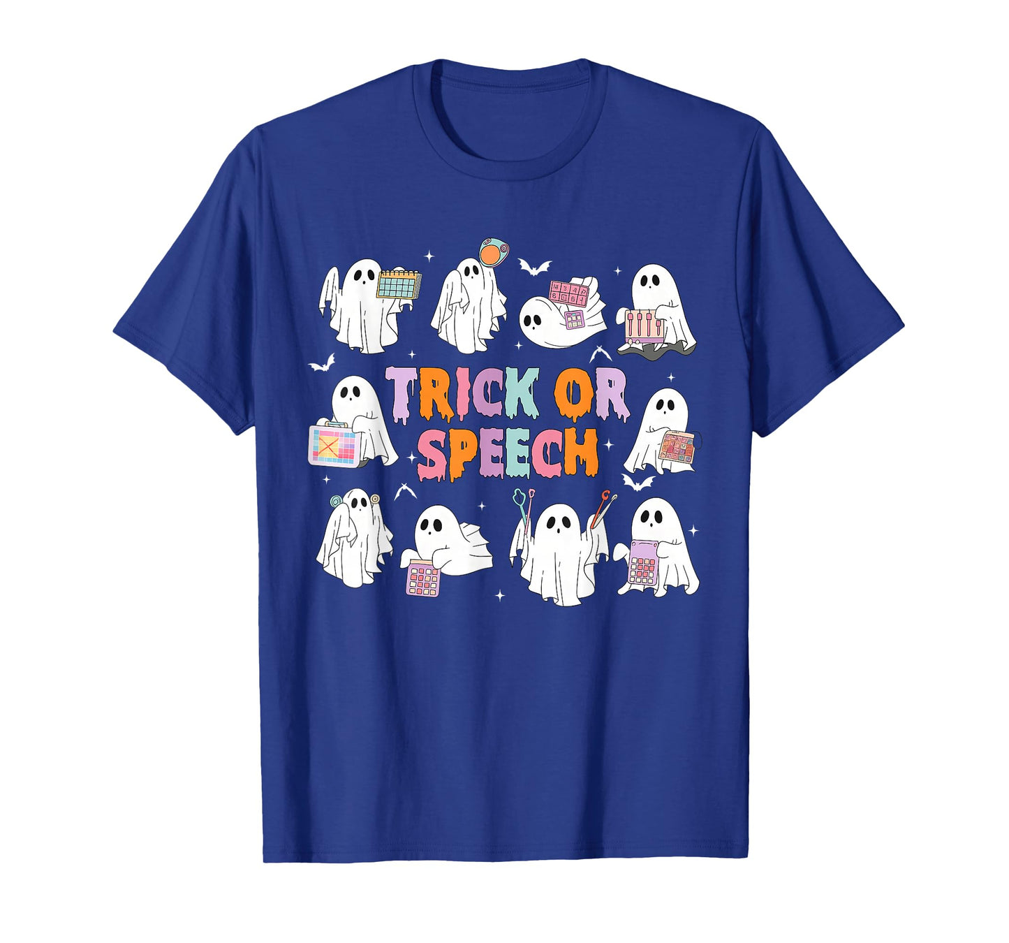 Trick Or Speech Funny SLP Speech Therapy Ghost Halloween T-Shirt