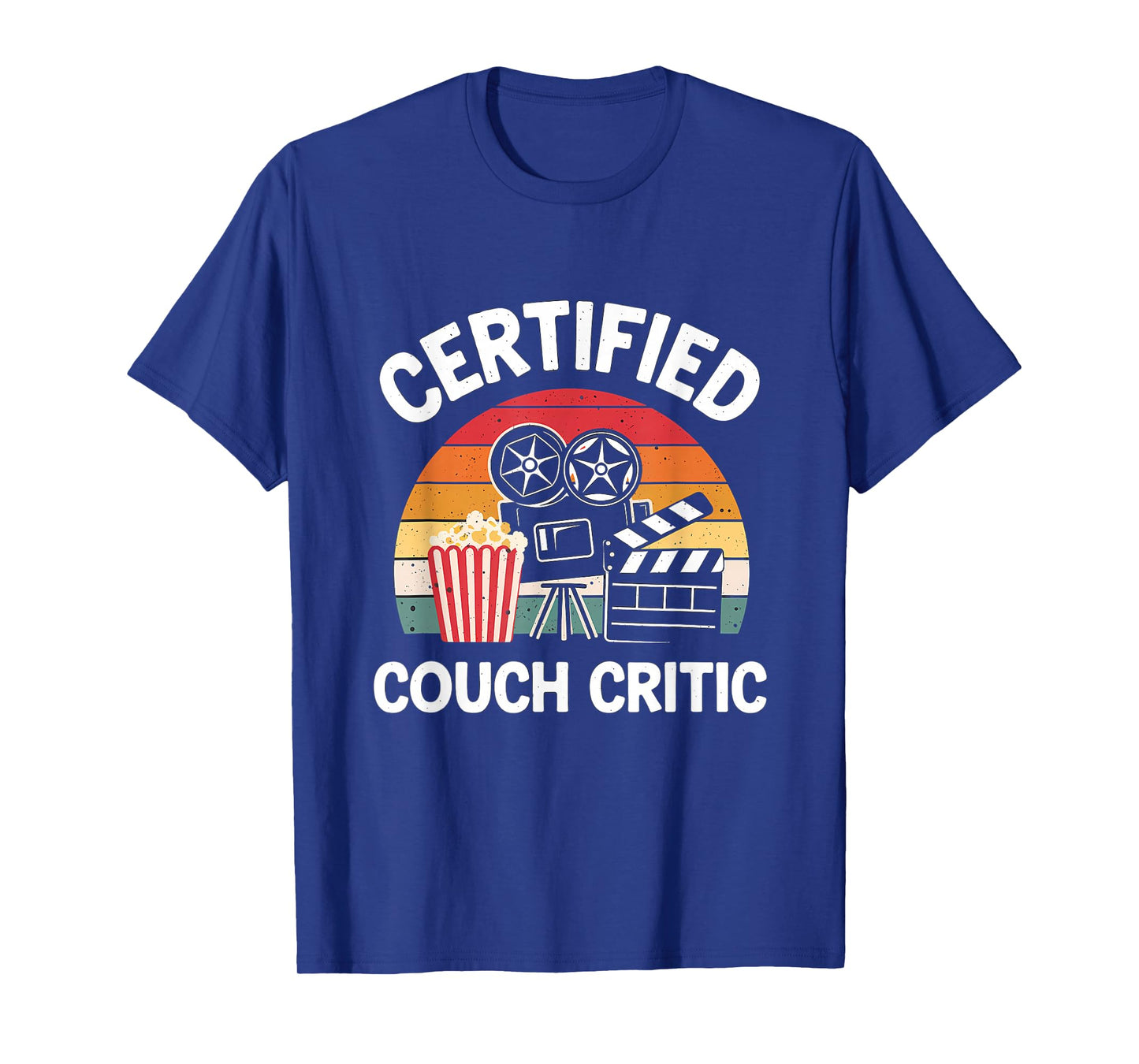 Certified Couch Critic Unpaid Movie Critic Film Reviewer T-Shirt