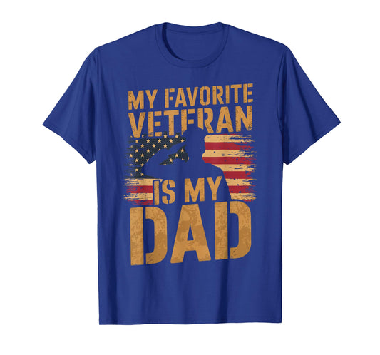 My Favorite Veteran Is My Dad T-Shirt