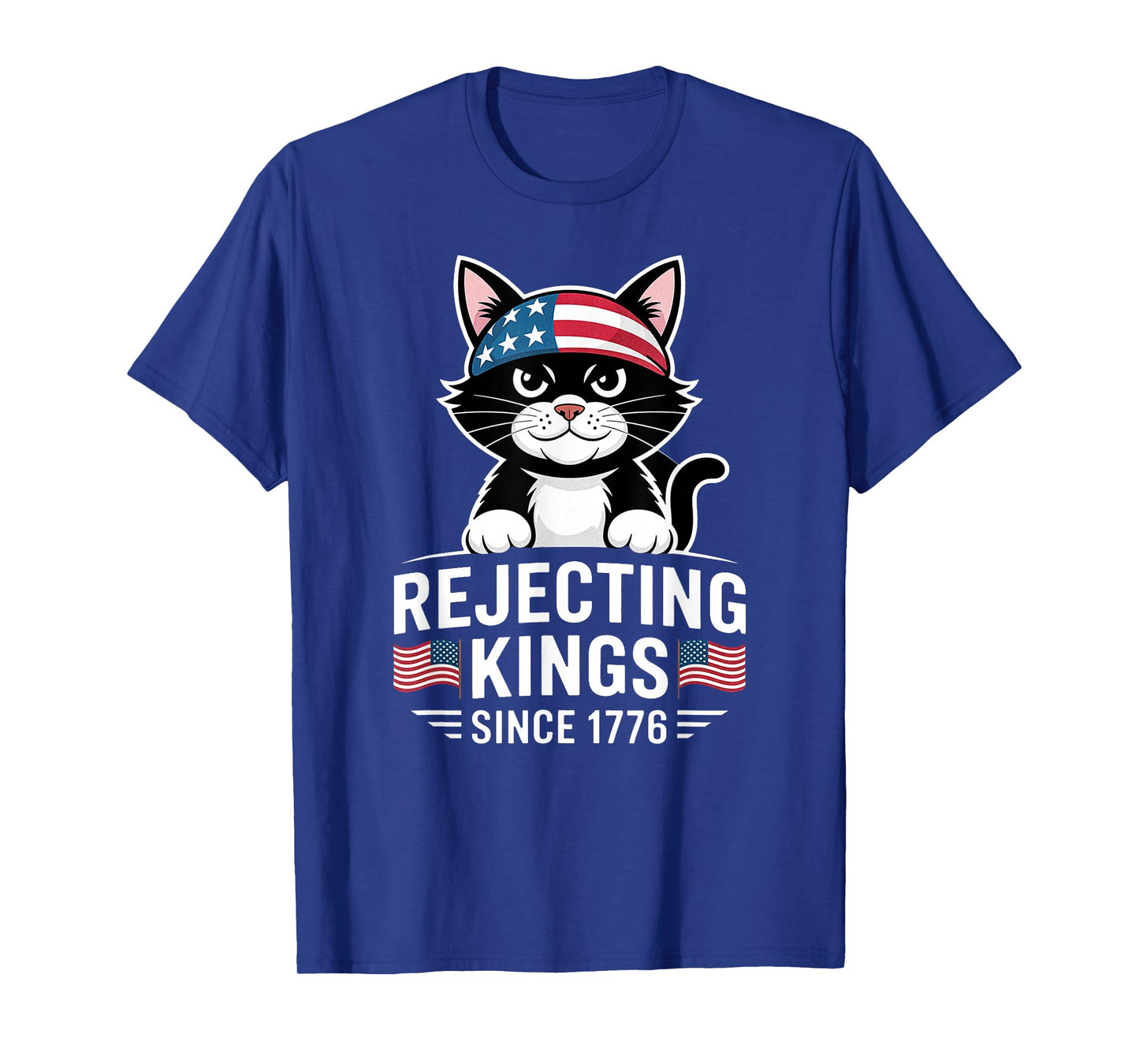 Rejecting Kings Since 1776 Patriotic USA Black Cat T-Shirt