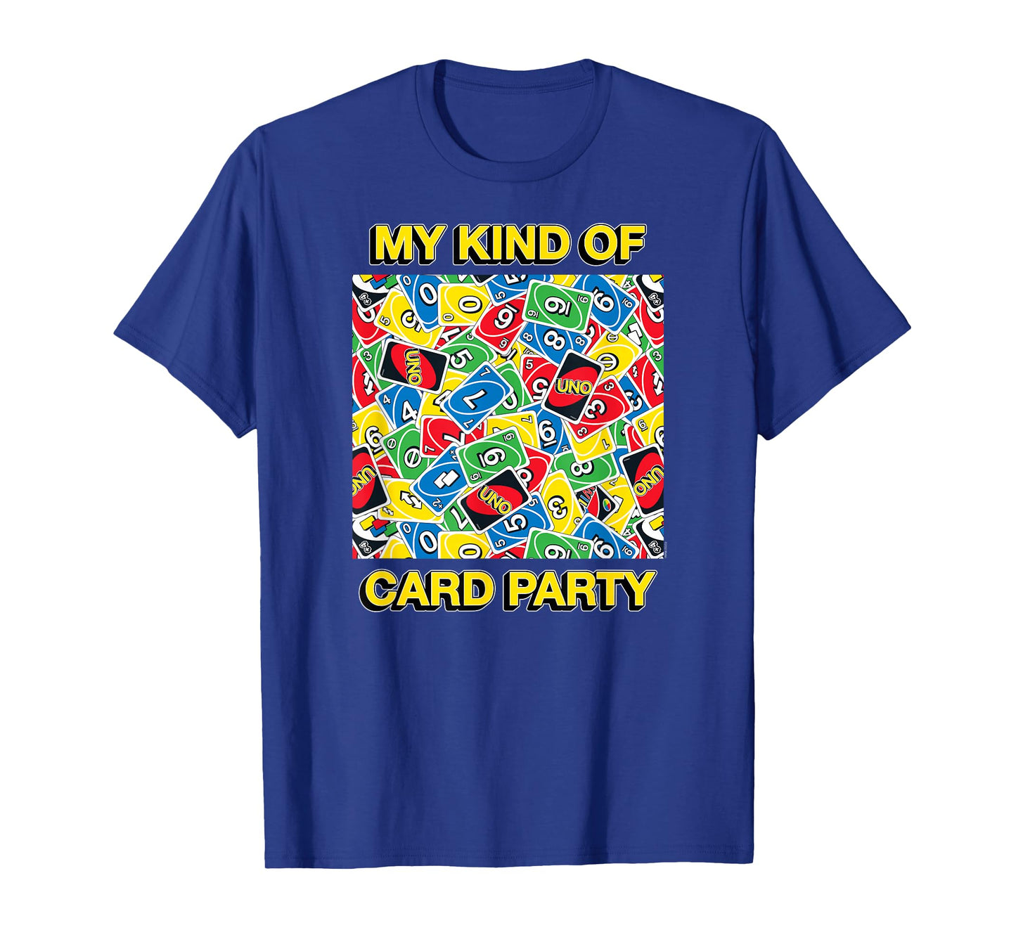 UNO - My Kind Of Card Party T-Shirt