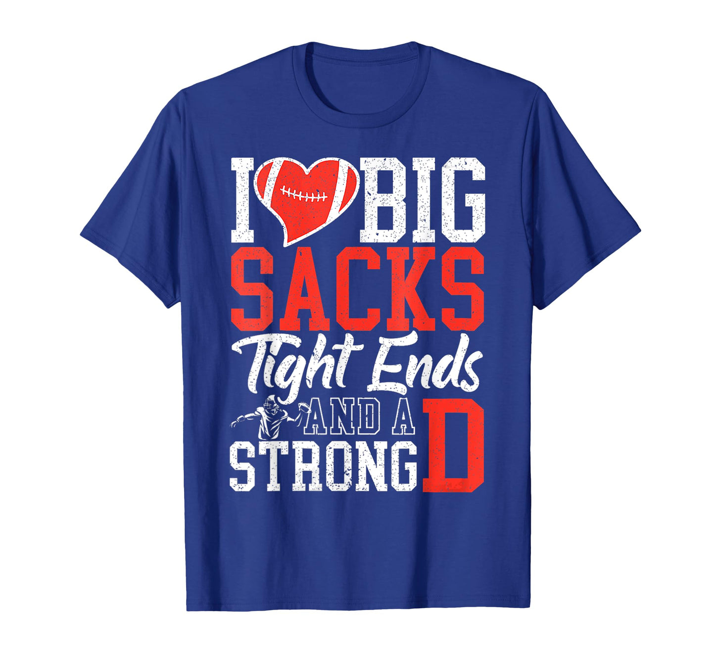 Womens I Love Big Sacks Tight Ends And A Strong D Football V T-Shirt
