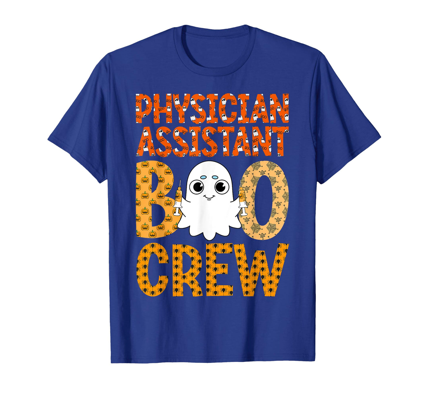PA Happy Halloween Ghost - Physician Assistant Boo Crew T-Shirt