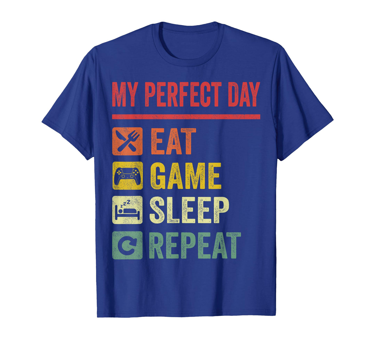 My Perfect Day Video Games T-Shirt Funny Cool Gamer Tee Gift T-Shirt