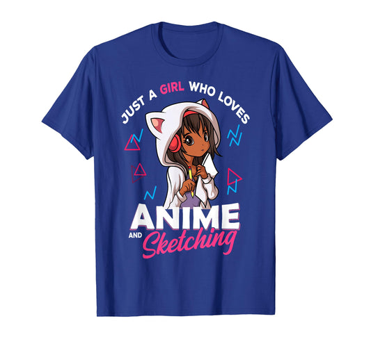 Just A Girl Who Loves Anime and Sketching Anime Merch Stuff T-Shirt