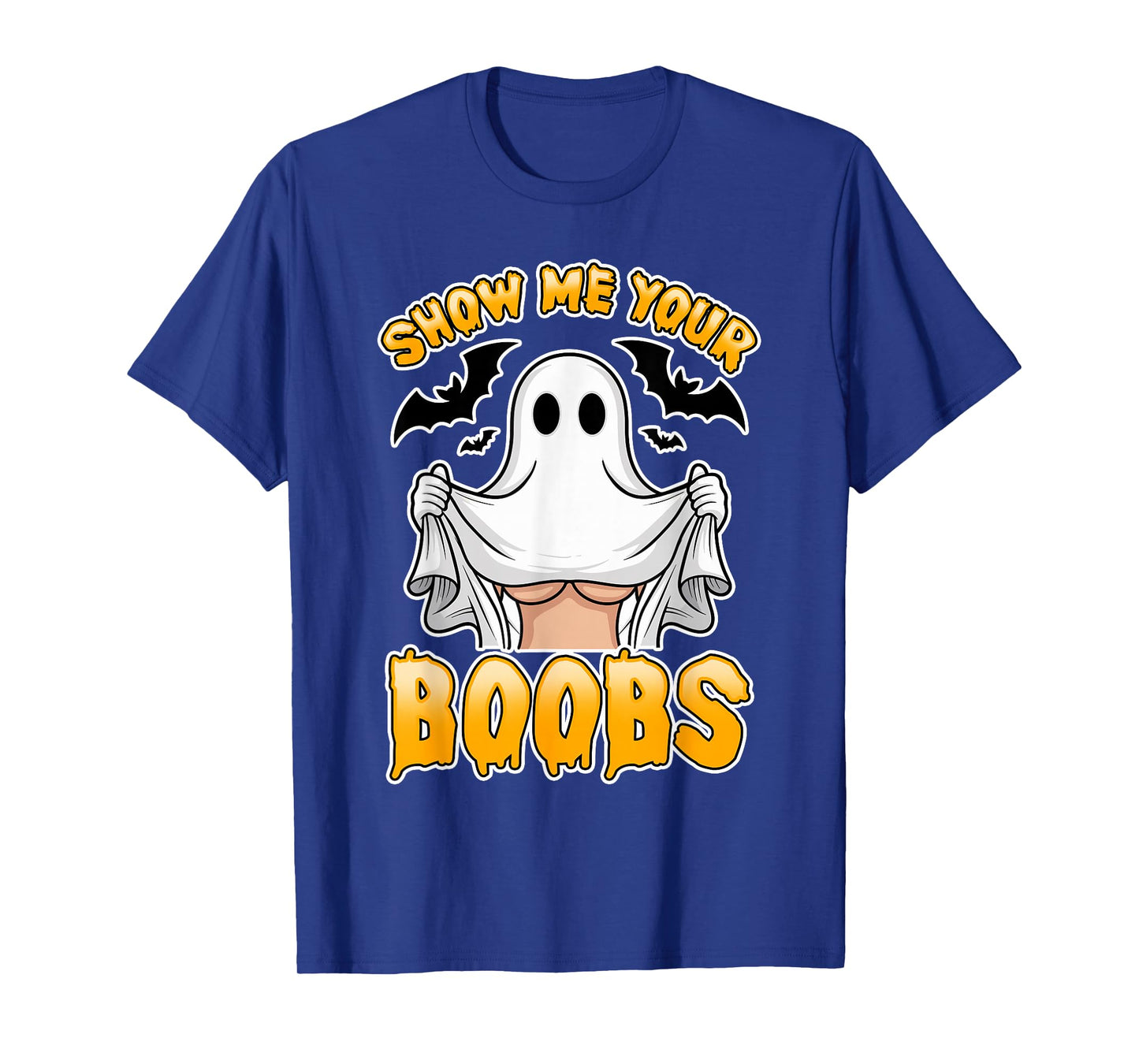Ghost Costume Funny Show Me Your Boobs T-Shirt