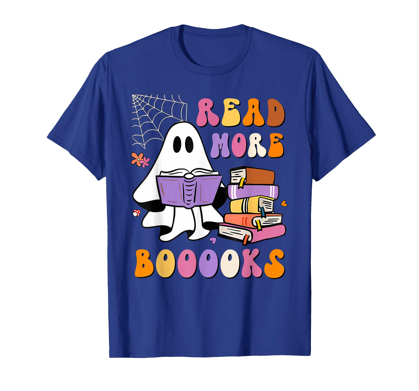 Read More Books Ghost Reading Book Teacher Halloween Funny T-Shirt