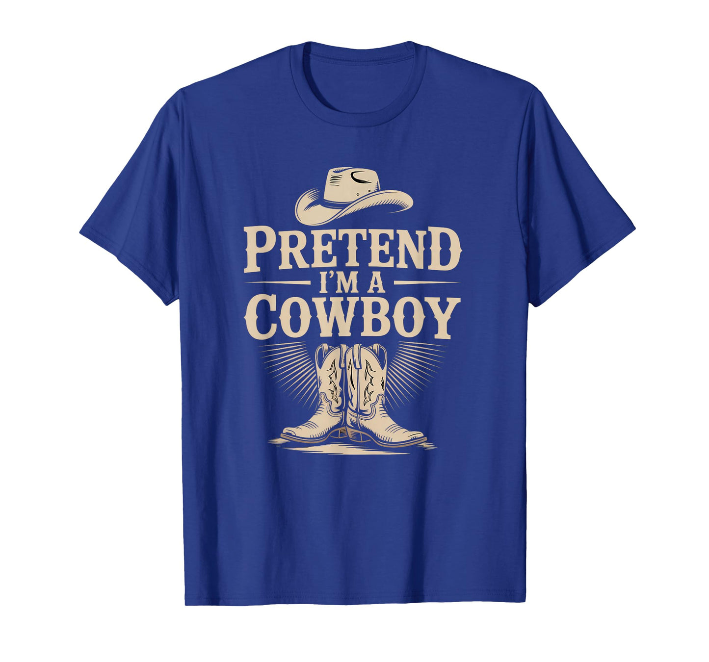 Pretend I'm A Cowboy Funny Western Halloween Costume Party T-Shirt