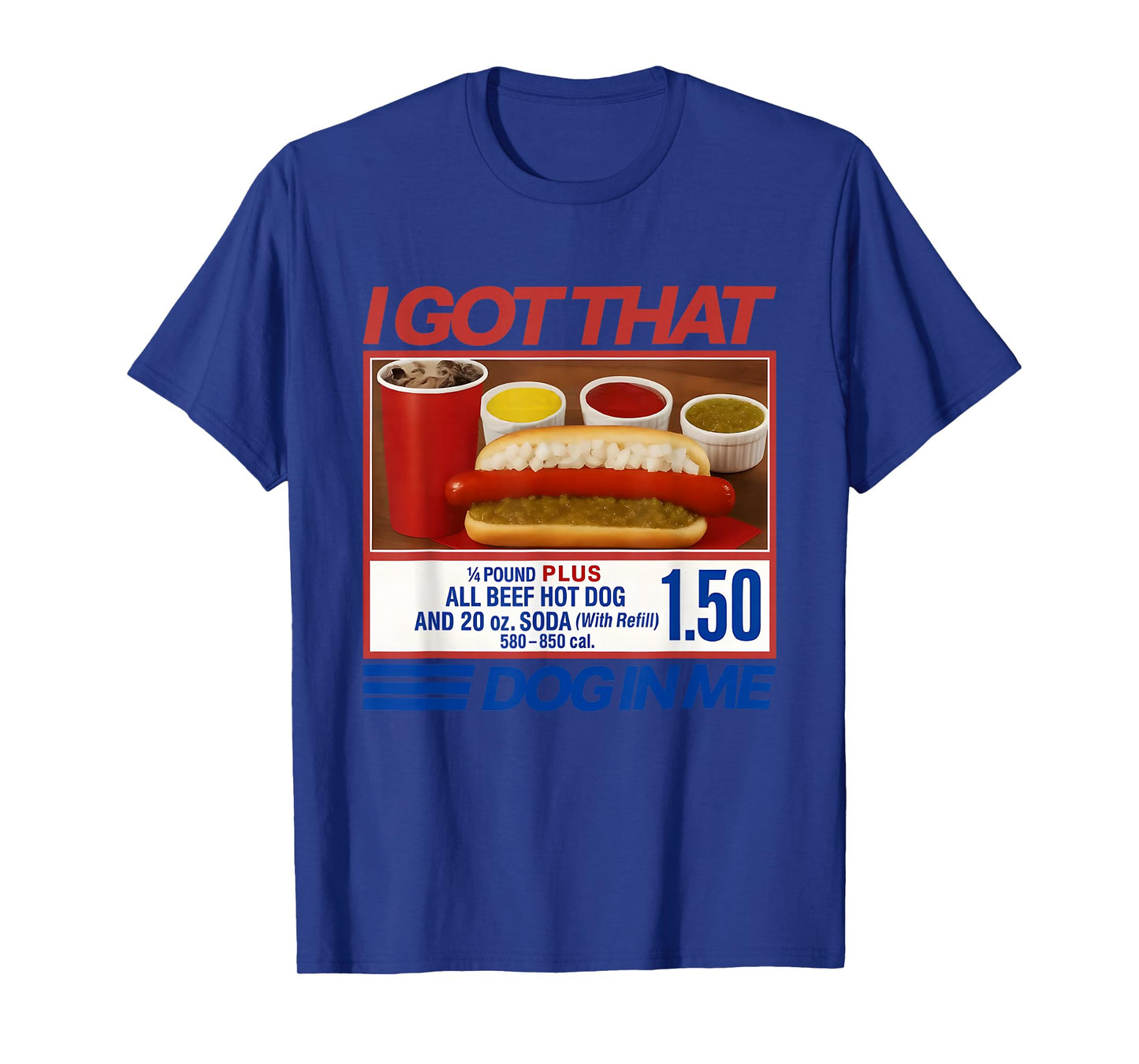 Vintage Retro I Got That Dog in Me Funny Hotdog Men Women T-Shirt
