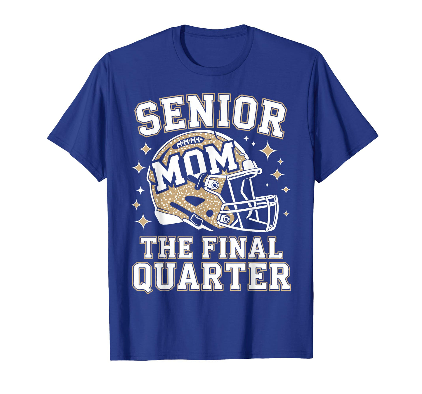 Senior Football Mom 2026 The Final Quarter Class of 2026 T-Shirt