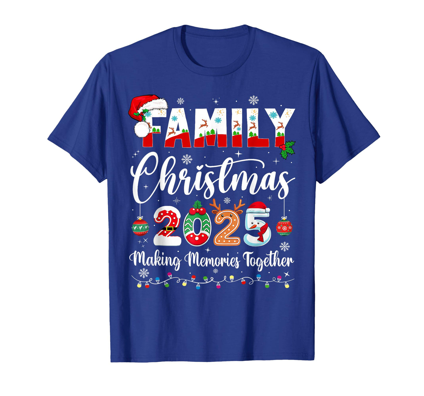 Family Christmas 2025 Making Memories Together Matching T-Shirt