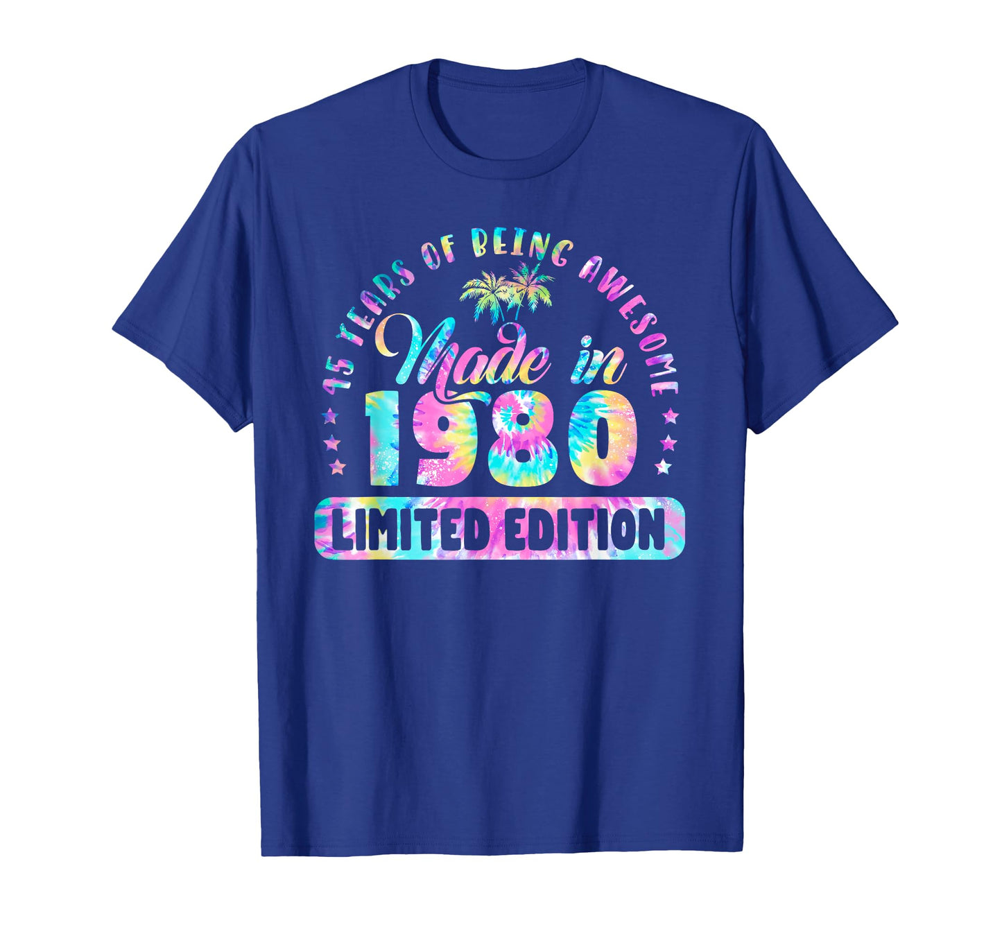 Made In 1980 Limited Edition 45 Birthday Gifts 45 Year Old T-Shirt