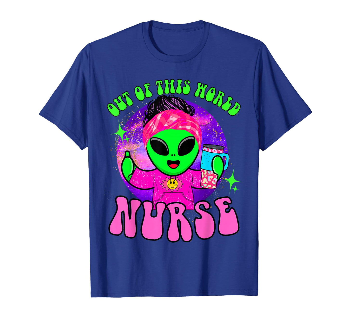 Out of this world funny alien space nurse nursing RN medical T-Shirt